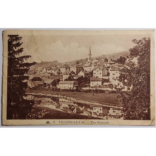 Carte Postale Ancienne Ref 67, Doubs 25, Villiers Le Lac, Vue Gnrale