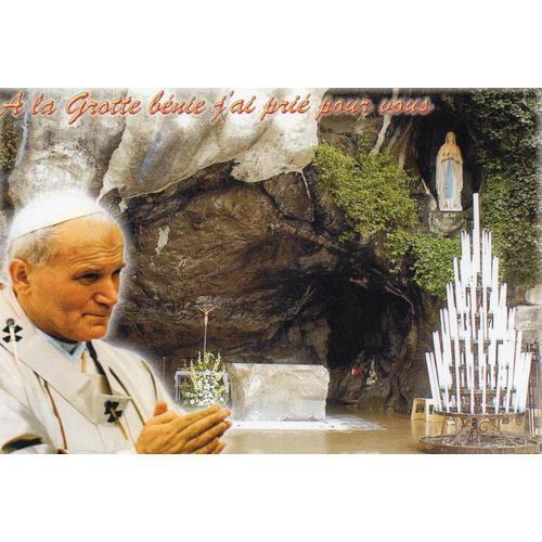 Carte Postale Couleur N C 669 Sa Saintete Jean Paul Ii - Lourdes - 65 -Hautes Pyrenees La Grotte Miraculeuse - Editions A. Doucet - Carte Ecrite