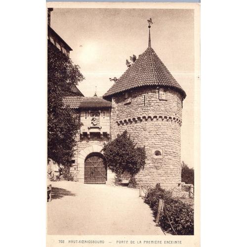 Carte Postale D' Orschwiller (Bas-Rhin) Le Chteau Du Haut Koenigsbourg : Porte De La Premire Enceinte (Rf.702)
