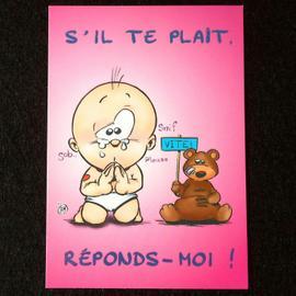 Carte Postale P Tit Tom Bebe Humour Nounours S Il Te Plait Reponds Moi Sentiment Tom Cs 018 Mistral Gagnant 01 Rakuten