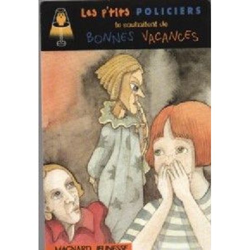 Carte Postale Publicitaire - Les P'Tits Policiers Te Souhaitent De Bonnes Vacances - Magnard Jeunesse