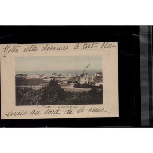 Carte Postale Wissant - Le Nouveau Wissant +++++ Rare En L'tat Sur Les Photos