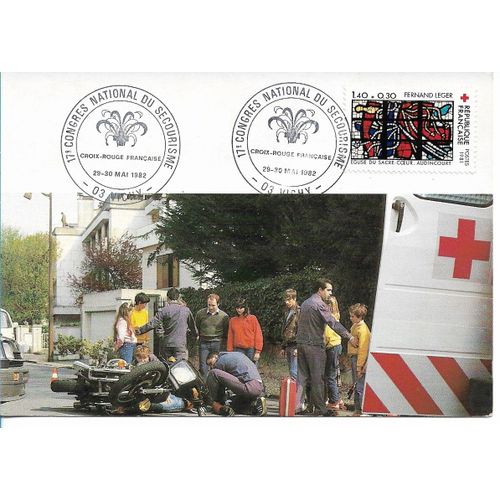 Carte Timbre Oblitre 1er Jour D'mission 17e Congrs National Du Secourisme Crf Du 29-30 Mai 1982 (Comit De 03 Vichy) : Photo Simulation De Secourisme, Timbre : Vitrail De Fernand Leger