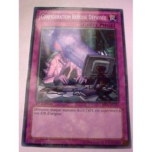 Carte Yu-Gi-Oh - Configuration Requise Dpasse