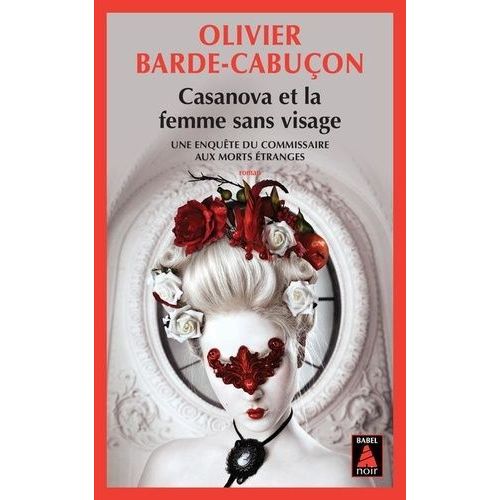 Une Enqute Du Commissaire Aux Morts tranges - Casanova Et La Femme Sans Visage    Format Poche 