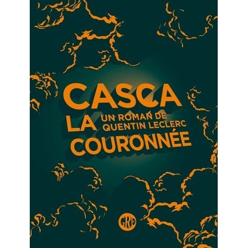 Casca La Couronne    Format Grand Format 