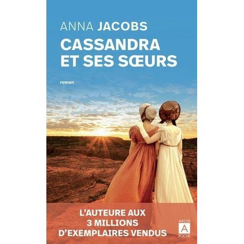 Cassandra Et Ses Soeurs   de Jacobs Anna  Format Poche 