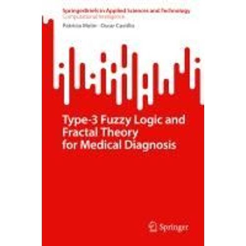 Type-3 Fuzzy Logic And Fractal Theory For Medical Diagnosis    Format Broch 