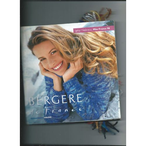 Catalogue Bergere De France Creations Avec Echantillons Sophie Thalmann Miss France 1998/1999