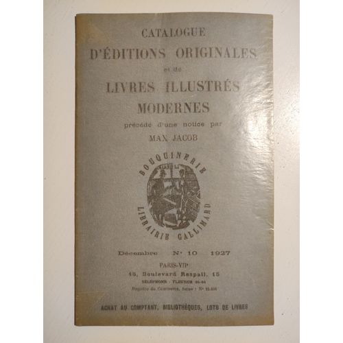 Catalogue D'ditions Originales Et De Livres Illustrs Modernes Prcd D'une Notice Par Max Jacob   