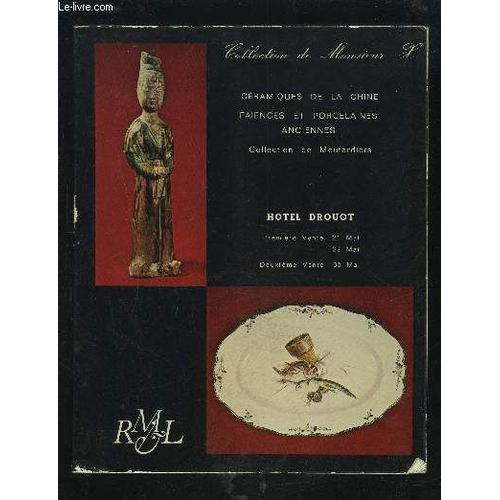 Catalogue De Vente Aux Encheres - Ceramiques De La Chine / Faiences Et Porcelaines Anciennes - Collection Moutardiers - Hotel Drouot.   de COLLECTIF