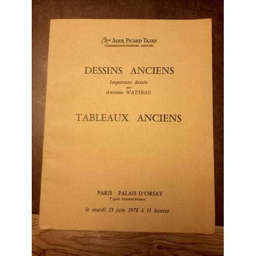 Catalogue De Ventes Aux Enchres Ader Picard Tajan, Dessins Anciens, Tableaux Anciens, Mardi 13 Juin 1978