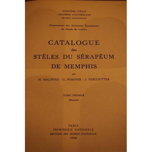 Catalogue Des Stles Du Srapum De Memphis   de M. Malinine, G. Posener, J. Vercoutter