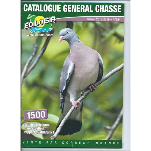 Catalogue général chasse ediloisir saison 2018/2019 N° 351 Rakuten