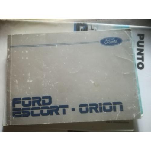 Catalogue Guide D'utilisation Ford Escort Et Orion De 1985