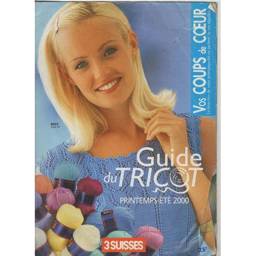 Catalogue Guide Du Tricot Printemps t 2000 3 Suisses