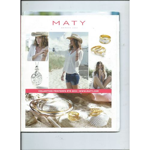 Catalogue Maty, Bijouterie , Joaillerie, Montres Collection Printemps t 2013