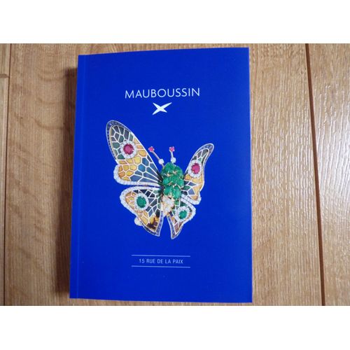 Catalogue Mauboussin 2015 , Montres Et Joaillerie