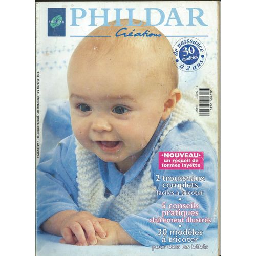 Catalogue Phildar Crations Recueil De Formes Layette , 2 Trousseaux Complets, 30 Modles  Tricoter Avec Explication N764