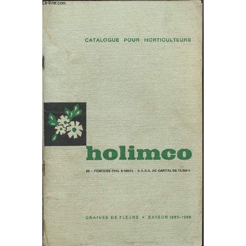 Catalogue Pour Horticulteurs - Graines De Fleurs - Saison 1965-66.   de COLLECTIF