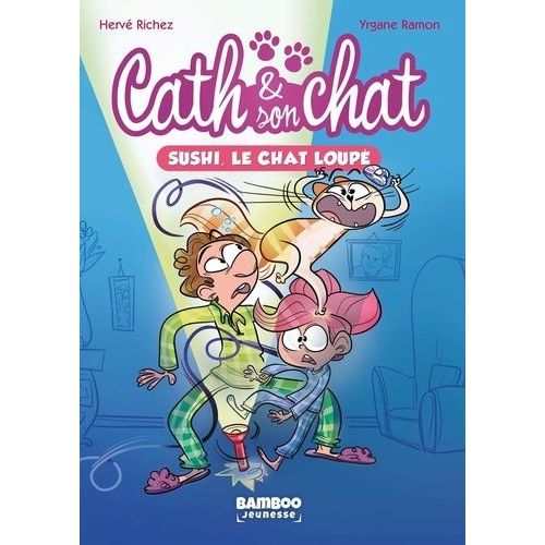 Cath & Son Chat - Tome 1 - Sushi, Le Chat Loup    Format Poche 