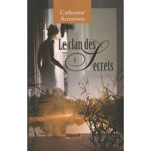 Le Clan Des Secrets    Format Beau livre 