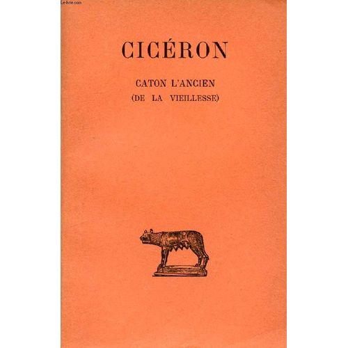 Caton L'ancien (De La Vieillesse)   de CICERON  Format Broch 