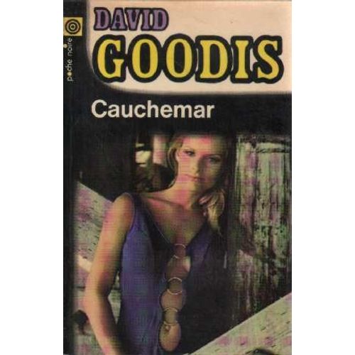 Cauchemar   de david goodis