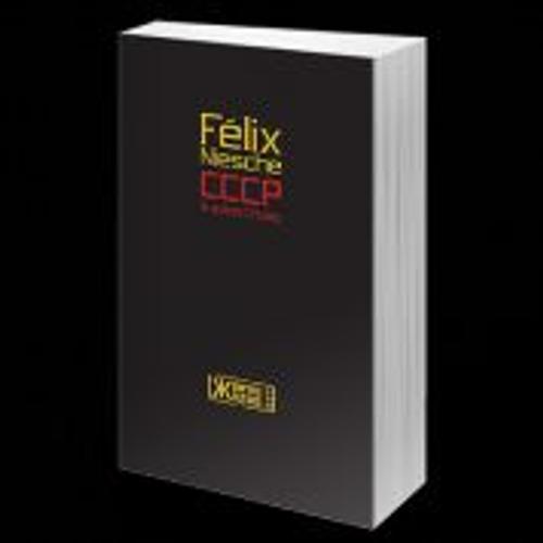 Cccp & Autres Chutes   de Flix Niesche  Format Broch 