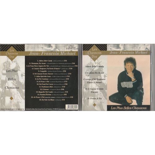 Cd Jean Franois Michael Les Plus Belles Chansons D'or- Adieu Jolie Candy - Chouans En Avant - Je Vais Vivre Auprs De Toi- Adios Querida Luna - Du Fond Du Coeur- Passion Fisction - Je Pense  Toi