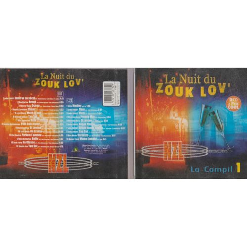 Cd La Nuit Du Zouk Lov (2 Cd) Leila Chicot Thierry Cham Alex Catherine Christian Nara Edddy Miath Richard Birman - 
