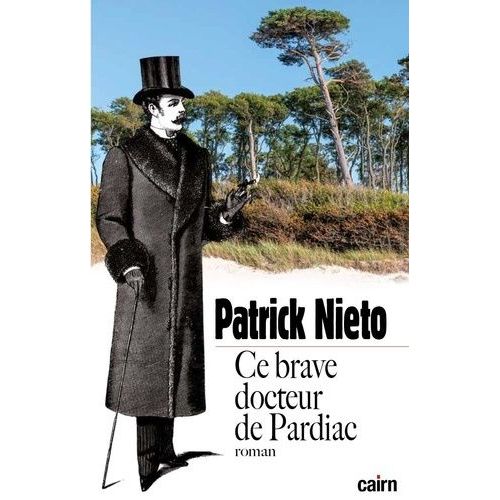 Ce Brave Docteur De Pardiac    Format Grand Format 