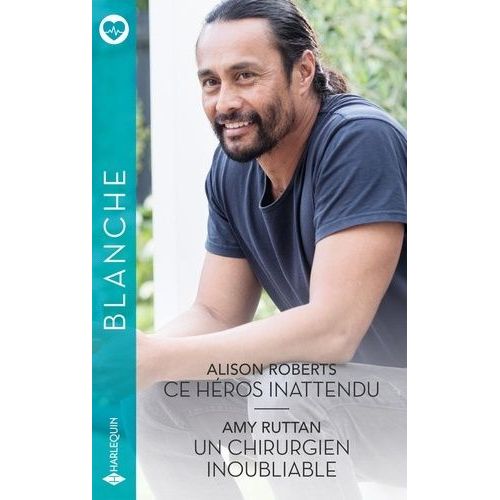 Ce Hros Inattendu - Un Chirurgien Inoubliable    Format Poche 