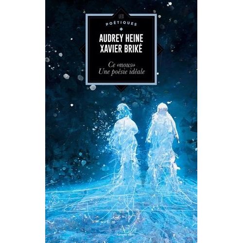 Ce Nous, Posie Idale   de Brik Xavier  Format Beau livre 