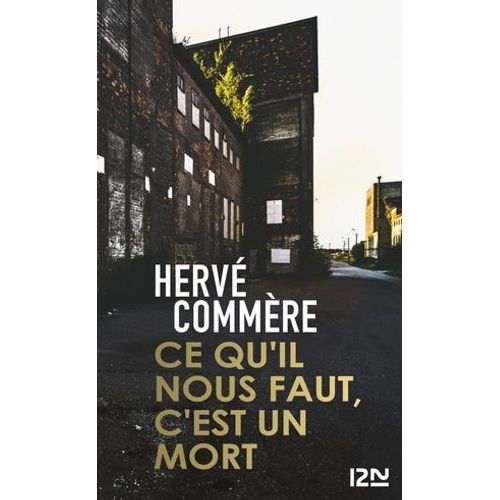 Ce Qu'il Nous Faut, C'est Un Mort  