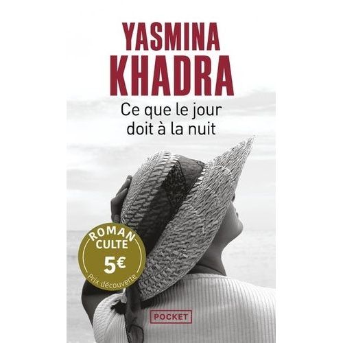 Ce Que Le Jour Doit  La Nuit    Format Poche 