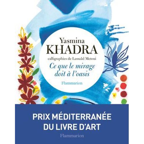 Ce Que Le Mirage Doit  L'oasis  