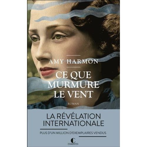 Ce Que Murmure Le Vent  