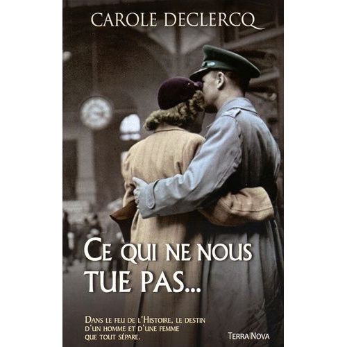 Ce Qui Ne Nous Tue Pas    Format Grand Format 