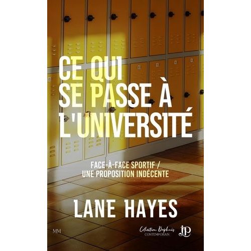Ce Qui Se Passe  L'universit Tomes 1 Et 2   de Hayes Lane  Format Beau livre 