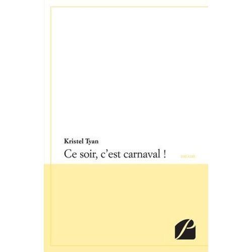 Ce Soir, C'est Carnaval !  