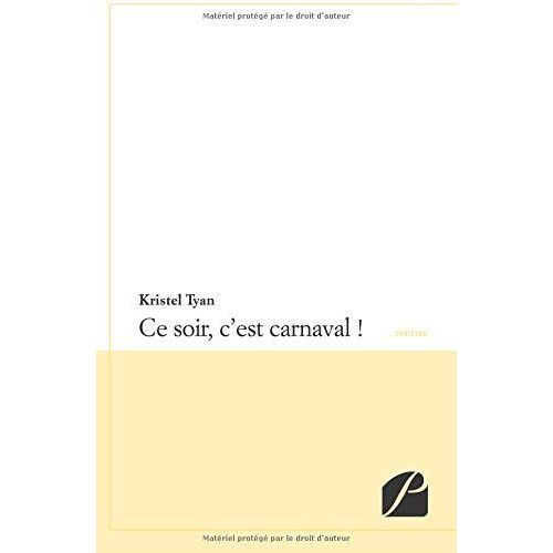 Ce Soir, C'est Carnaval !   de Guichon-O 