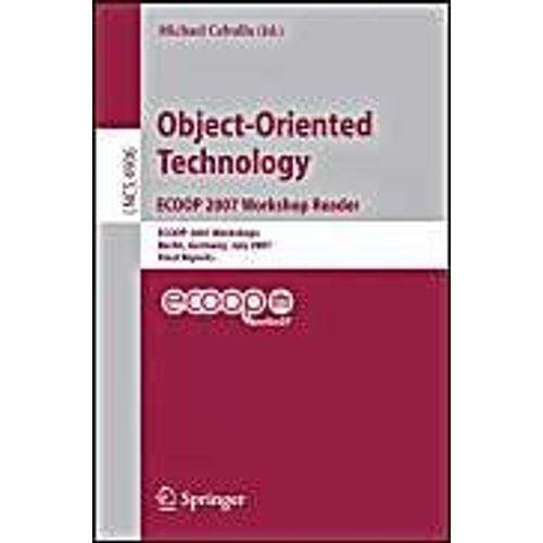 Object-Oriented Technology. Ecoop 2007 Workshop Reader    Format Broch 