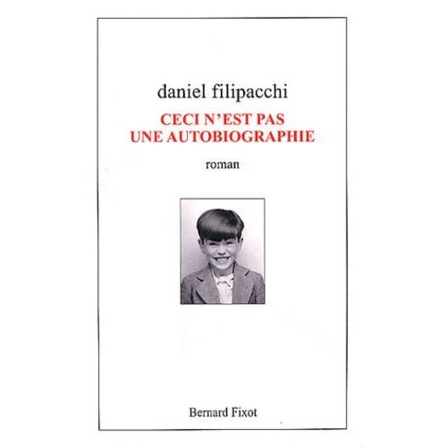 Ceci N'est Pas Une Autobiographie    Format Grand Format 