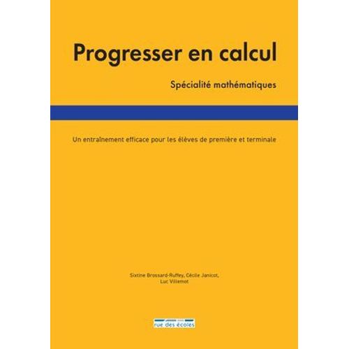 Progresser En Calcul - Spcialit Mathmatiques  