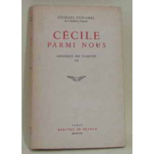 Cecile Parmi Nous   de georges duhamel  Format Broch 
