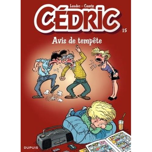 Cdric - Tome 15 - Avis De Tempte   de Raoul Cauvin