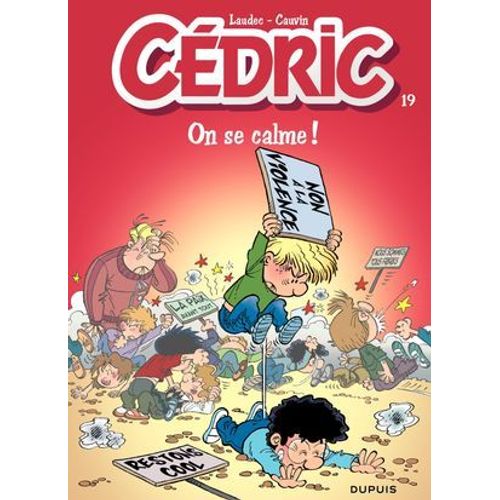 Cdric - Tome 19 - On Se Calme !  
