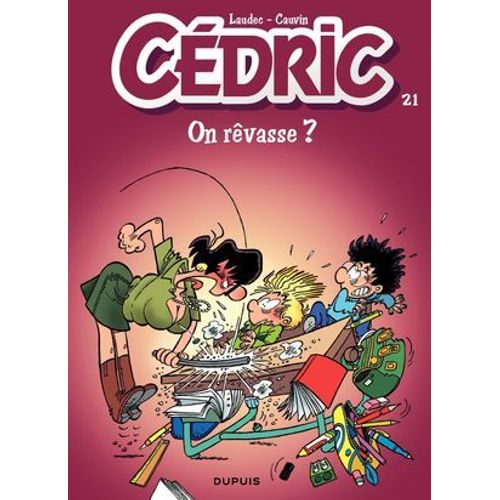 Cdric - Tome 21 - On Rvasse ?  