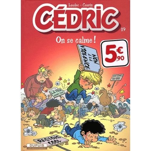 Cdric - Tome 19 - On Se Calme !    Format Album 